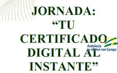 Jornada “Tu certificado digital al instante”
