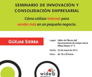 Seminario de Innovación y Consolidación Empresarial: «Cómo utilizar Internet para vender más en un pequeño negocio»  en Güéjar Sierra