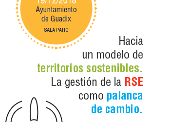 Guadix acoge la Jornada “Hacia un modelo de territorios sostenibles. La gestión de la RSE como palanca de cambio”