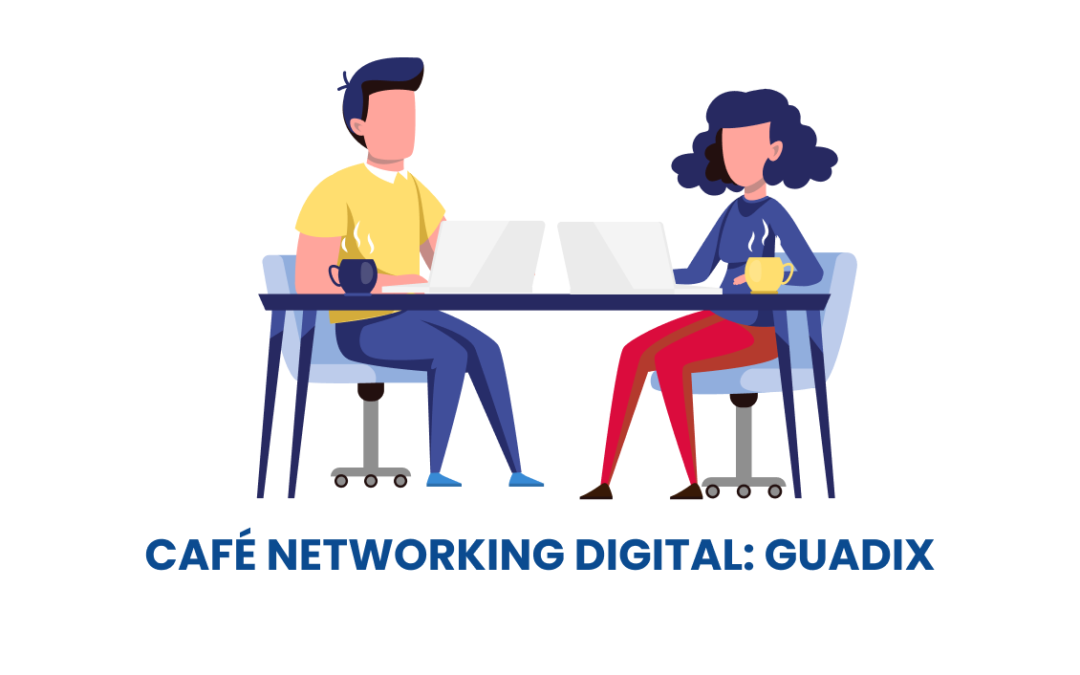 Café-Networking Digital: Guadix